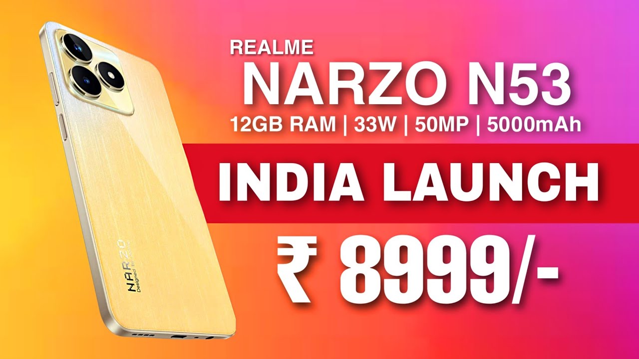 Realme 11 Series, Realme Narzo N53 to Be Launched in India in May: Report