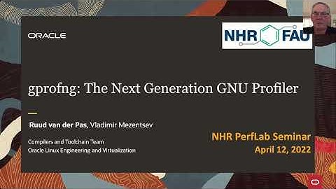 NHR PerfLab Seminar: gprofng - The Next-Generation GNU Profiling Tool