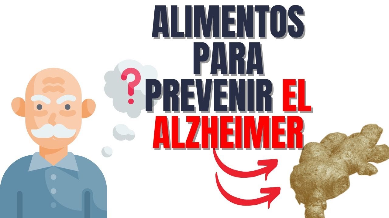 Dieta para prevenir el alzheimer