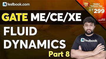 GATE Civil/Mechanical/XE 2021 | Fluid Dynamics Questions - Part 8 | GATE Fluid Mechanics Lecture