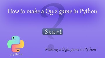Python Tutorial - | How to make a Quiz game in python | Making a Quiz game in python