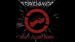 FOREIGNER - CAN&#39;T SLOW DOWN (2009 FULL ALBUM) #foreigner