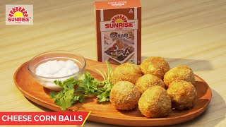 Crispy Cheese Corn Balls Recipe | Quick & Easy Snacks | Veg Starters | Garam Masala | Sunrise Pure