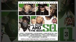 L̲i̲l̲ W̲a̲y̲n̲e̲ , T̲h̲e̲ S̲q̲a̲d̲ - S̲Q̲3 (Full Mixtape)