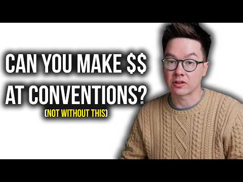 Can you Still Make Money As An Artist at Conventions in 2026?