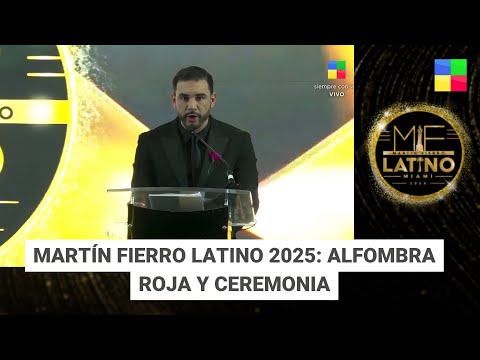 ⭐ Martín Fierro Latino 2025: Alfombra roja y ceremonia - EN VIVO | 23/11/25