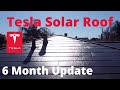 Tesla Solar Roof 6 month update. Does rain clean it? Is it worth it?