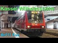 Br111 Fan [Doku]: Bahnhof Kassel Wilhelmshöhe (2018)