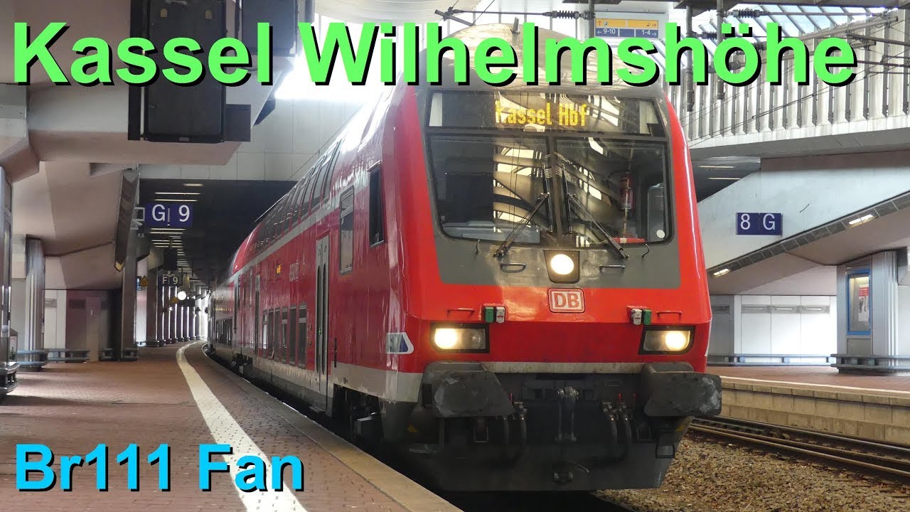 Br111 Fan [Doku]: Bahnhof Kassel Wilhelmshöhe (2018)