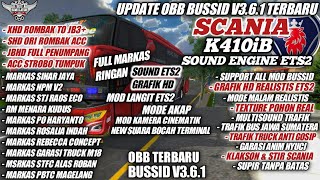 UPDATE OBB BUSSID V3.6.1 SOUND SCANIA K410iB ETS2 TERBARU | FULL MARKAS | BUS SIMULATOR INDONESIA