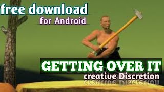 How to download Getting Over it for free on android | Free download getting over for android screenshot 5