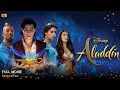 Aladdin Full Movie In English | Review & Facts