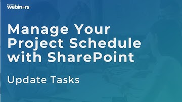 Manage Your Project Schedule with SharePoint: Update Tasks