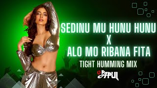 Sedinu Mu Hunu Hunu X Alo Mo Ribana Fita | Tight Humming Mix | Dj Papul | Viral Songs | Ira Mohanty