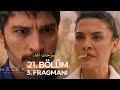 مسلسل الخليفة الحلقة 21 اعلان 3 مترجم للعربية Halef Köklerin Çağrısı 21 Bölüm 3 Fragmanı
