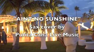 Blue Beach Punta Cana, wedding & Cocktail hour saxophonist