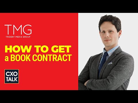 How to Get a Book Publishing Contract (CxOTalk #358)