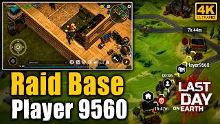 Raid Base Player 9560 | Last Day on Earth: Survival | 4K