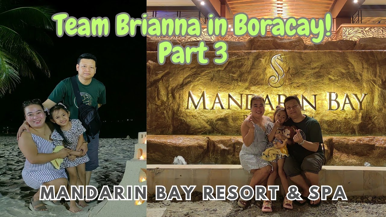 Team Brianna in Boracay November 2024! Mandarin Bay Resort & Spa part 3!