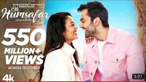 "Oh Humsafar" Song |Neha Kakkar Himansh Kohli |Tony Kakkar | Bhushan Kumar  Manoj Muntashir #vairal