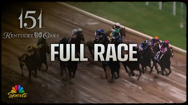 Kentucky Oaks 2025 (FULL RACE) | NBC Sports