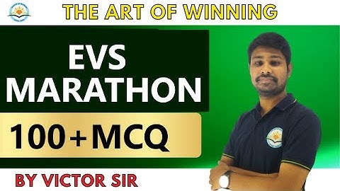 TET-I & WB PRIMARY TET ||EVS MARATHON || MOST IMPORTANT 100 + MCQ || BY VICTOR SIR