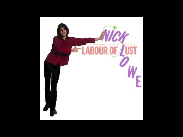 Nick Lowe - Dose Of You