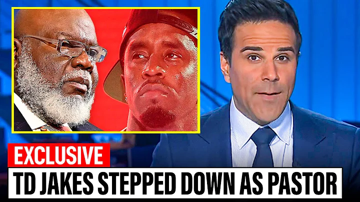 BREAKING: TD Jakes Stepped Down as Pastor After Being Mentioned in Diddy's Lawsuit - DayDayNews