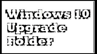 How do I remove the Windows 10 upgrade folder | Windows 10 | Qaiser Infotec How do I remove the Windows 10 upgrade folder | Windows 10 | Qaiser Infotec