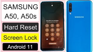 SAMSUNG Galaxy A50/A50s Hard Reset Android 11 | Samsung A50 Factory Reset/Screen Lock/PIN Lock 2023