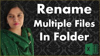 How to Rename Multiple Files in a Folder in Seconds (Quick and Easy Trick)