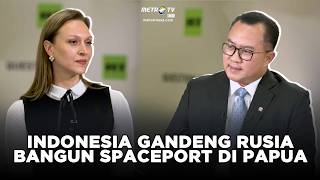 Indonesia Gandeng Rusia Bangun Spaceport Di Papua, Targetkan Jadi Yang Pertama Di Asean