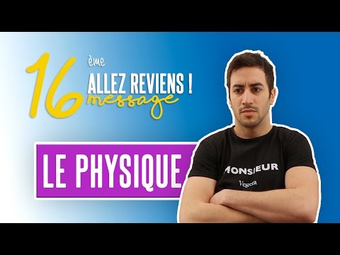 LE PHYSIQUE - Allez Reviens
