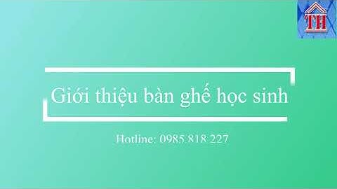 Thanh lý bàn ghế học sinh đà nẵng