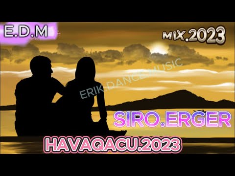 Armenian music Siro ergeri  mix /Սիրո երգերի հավաքածու 2023