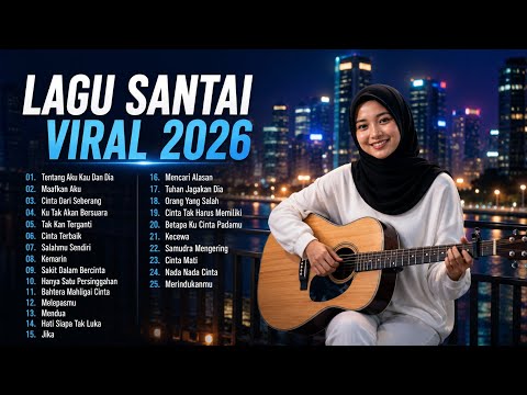 Best Indonesian Acoustic Songs of 2026 | Viral Chill Playlist to Help You Relax
