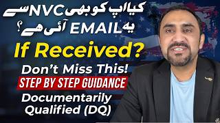 NVC Email Received What to Do After Your DQ Email | Step-by-Step Guide | SUSIExperts | Dr. Abbas Update
