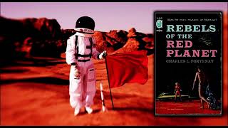 Rebels of the Red Planet - Charles L Fontenay - Audiobook by SunRiseProductions 138 views 1 year ago 5 hours, 9 minutes