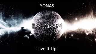 YONAS- Live It Up