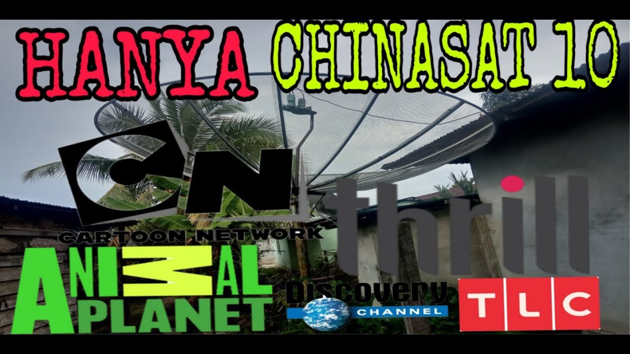 UPDATE CHANNEL DI CHINASAT 10 | PREMIUM NYA BANYAK