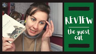 Review The Guest Cat