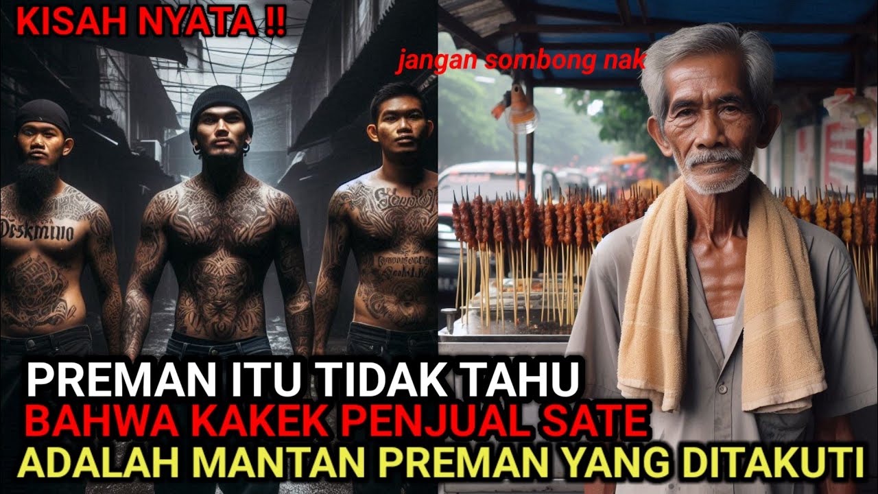 KISAH NYATA 🔴 PREMAN INI TIDAK TAHU BAHWA PEMILIK WARUNG SATE YANG DITANTANG MANTAN PREMAN  DITAKUTI