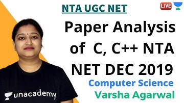 Paper Analysis of C, C++ NTA NET DEC 2019 | Computer Science | NTA UGC NET | Varsha Agarwal