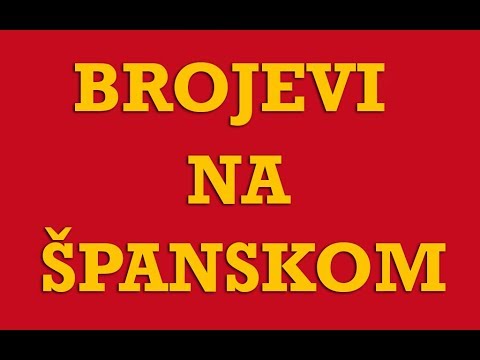 Španski | Španjolski Jezik - 02 Brojevi Na Španskom - Los Números