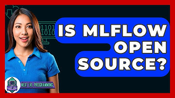 Is MLflow Open Source? - Next LVL Programming