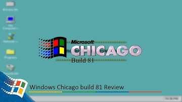 Windows Chicago build 81 Review