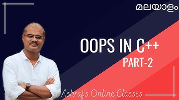 CHAPTER 2 | OOPS IN C++ | PART - 2 | PLUS TWO CS | MUHAMMED ASHRAF