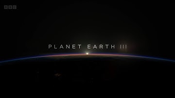 Opening | Planet Earth III (HDR [HLG])