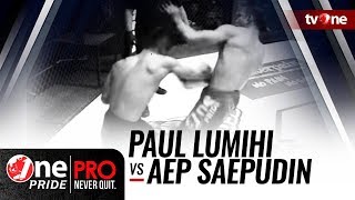 One Pride MMA #2: Paul Lumihi VS Aep Saepudin