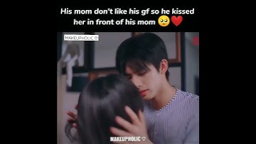 Thumbnail of his mom don't like his gf so his kiss her in front of his mom 🥺❤️🦋🦋#goahead#cdrama#kdrama#shorts